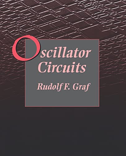 Oscillator Circuits (Newnes Circuits Series) von Newnes