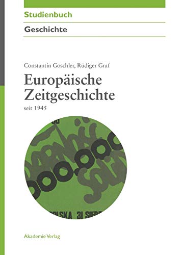Europäische Zeitgeschichte seit 1945