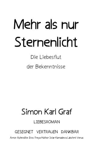 Mehr als nur Sternenlicht: Die Liebesflut der Bekenntnisse von BoD – Books on Demand