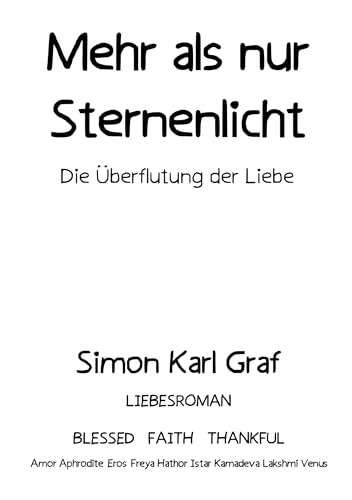 Mehr als nur Sternenlicht: Die Überflutung der Liebe