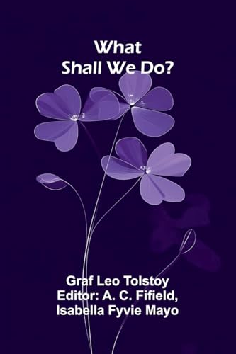 What Shall We Do? von Alpha Edition