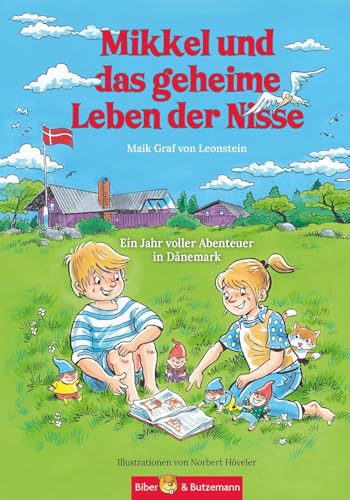 Mikkel und das geheime Leben der Nisse - Ein Jahr voller Abenteuer in Dänemark: Märchenhaftes Dänemark Ferienabenteuer und Reiseführer Dänemark für Kinder