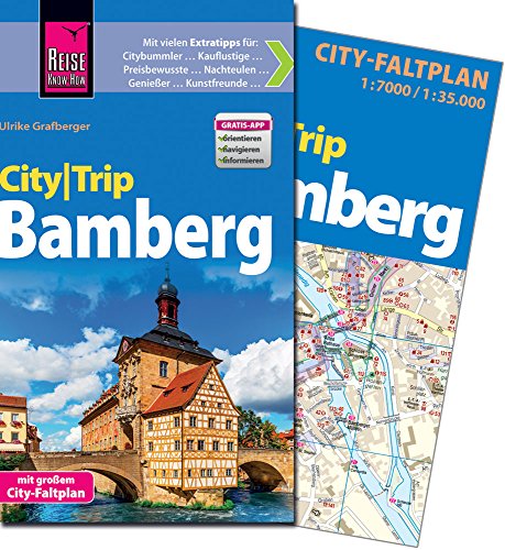 Reise Know-How CityTrip Bamberg: Reiseführer mit Faltplan und kostenloser Web-App: Reiseführer mit Faltplan. Mit Gratis-App