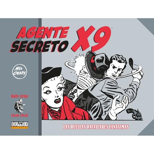 AGENTE SECRETO X9 (1946-1948) von Sin Fronteras
