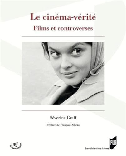 CINEMA VERITE: Films et controverses CINEMA VERITE: Films et controverses von PU RENNES