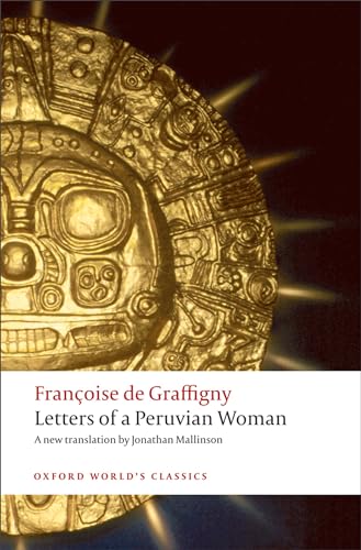 Letters of a Peruvian Woman (Oxford World's Classics) von Oxford University Press, USA