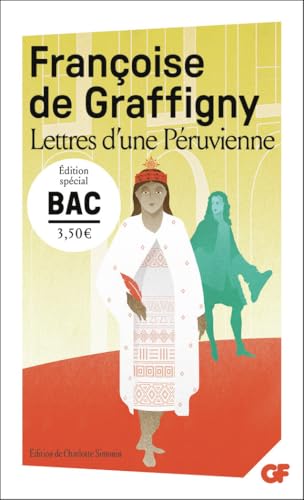 Lettres d'une Péruvienne - Bac 2026 Lettres d'une Péruvienne - Bac 2026 von FLAMMARION