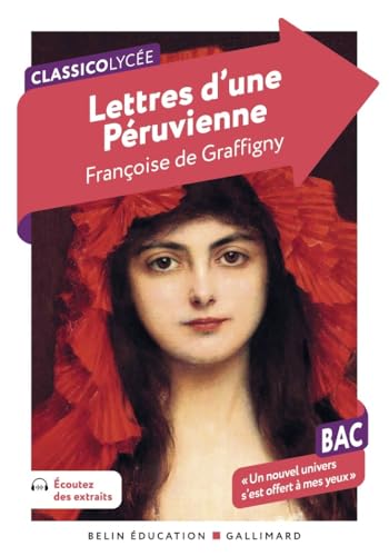 Lettres d'une péruvienne: Bac von BELIN EDUCATION