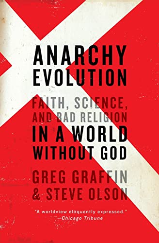 Anarchy Evolution: Faith, Science, and Bad Religion in a World Without God von Harper Perennial