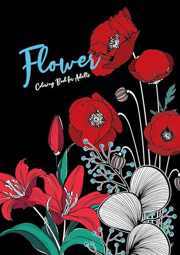 Blumen Malbuch für Erwachsene: Wunderschöne Blumen-Kompositionen zum Entspannen - Reale und abstrakte Blumen zum Stressabbau und mehr Achtsamkeit | A4 ... Coloring Book for adults Floral Coloring Book Blumen Malbuch für Erwachsene: Wunderschöne Blumen-Kompositionen zum Entspannen - Reale und abstrakte Blumen zum Stressabbau und mehr Achtsamkeit | A4 ... Coloring Book for adults Floral Coloring Book