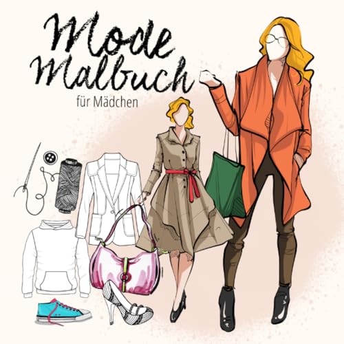 Mode Malbuch für Mädchen: Malbuch für Mädchen ab 10 Jahre | für Jugendliche, Teenager | Mode & Models | Geschenkidee für Mädchen | kreative ... & model sketches | 8,5x8,5" | 70 P | Mode Malbuch für Mädchen: Malbuch für Mädchen ab 10 Jahre | für Jugendliche, Teenager | Mode & Models | Geschenkidee für Mädchen | kreative ... & model sketches | 8,5x8,5" | 70 P |
