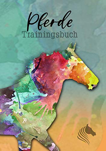 Pferde Trainingsbuch: Pferde Tagebuch | Reitertagebuch 2020 | Trainingstagebuch Pferd | Trainingsplan Pferde | XXL 400 Seiten Pferde Trainingsbuch: Pferde Tagebuch | Reitertagebuch 2020 | Trainingstagebuch Pferd | Trainingsplan Pferde | XXL 400 Seiten