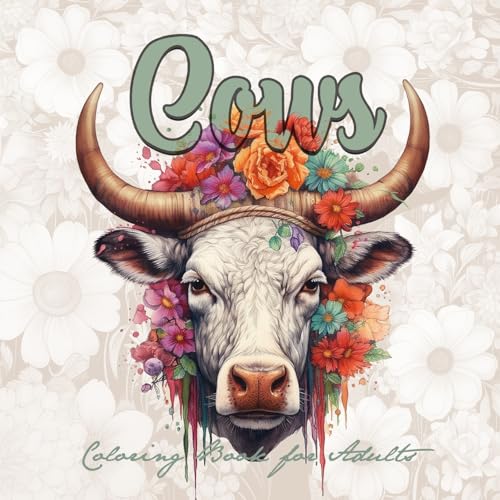 Tattoo Malbuch für Erwachsene: Tattoo Vorlagen | old school + new school | viele untersch. Designs | Malbuch Tattoos: Cows Coloring Book for Adutls ... | Beautiful Cows with Flowers and Ornaments Tattoo Malbuch für Erwachsene: Tattoo Vorlagen | old school + new school | viele untersch. Designs | Malbuch Tattoos: Cows Coloring Book for Adutls ... | Beautiful Cows with Flowers and Ornaments