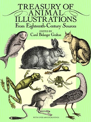 Treasury of Animal Illustrations from Eighteenth Century Sources (Dover Pictorial Archive Series) von Dover Publications