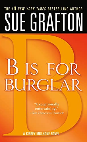 B Is for Burglar: A Kinsey Millhone Mystery (Kinsey Millhone Alphabet Mysteries)