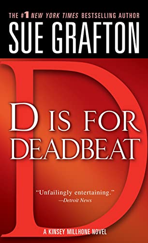 D Is for Deadbeat: A Kinsey Millhone Mystery (Kinsey Millhone Alphabet Mysteries, Band 4)