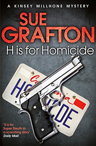 H is for Homicide (Kinsey Millhone Alphabet series, 8) von MACMILLAN