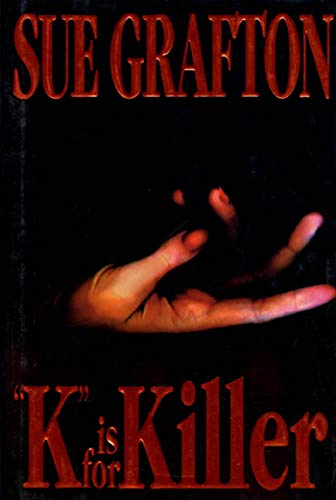 K Is for Killer: A Kinsey Millhone Novel (Kinsey Millhone Mysteries) von Henry Holt & Company