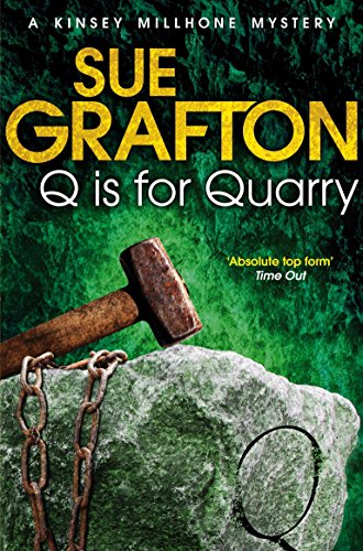 Q is for Quarry (Kinsey Millhone Alphabet series, 17) von Pan