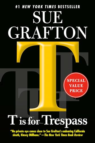 T is for Trespass (A Kinsey Millhone Novel, Band 20)