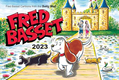 Fred Basset Yearbook 2023: Witty Comic Strips from the Daily Mail