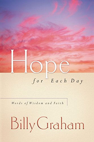 Hope for Each Day: Words of Wisdom And Faith von Thomas Nelson
