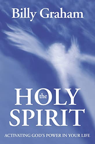 The Holy Spirit: Activating God's Power in Your Life von Zondervan