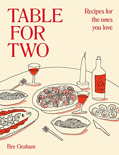 Table for Two: Recipes for the Ones You Love von DK