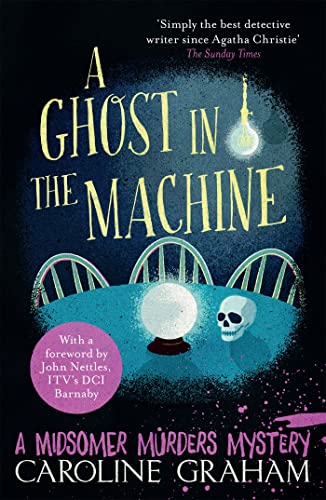 A Ghost in the Machine: A Midsomer Murders Mystery 7 von Headline Book Publishing