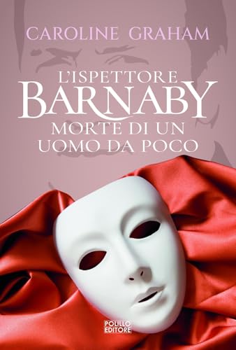 Barnaby. Morte di un uomo da poco (Vol. 2) von Polillo