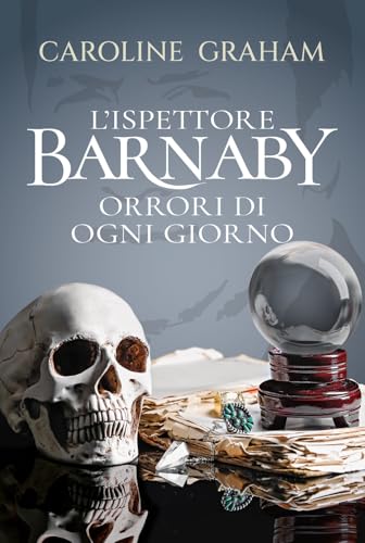 Barnaby. Orrori di ogni giorno (Vol. 7) von Polillo