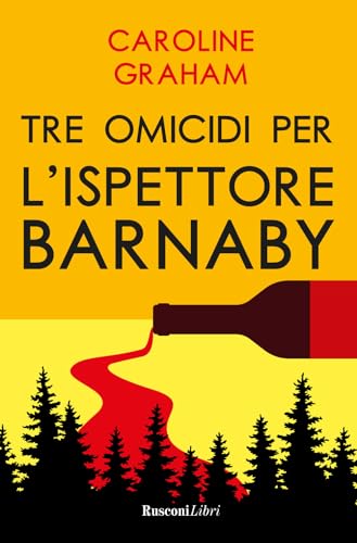Barnaby. Tre omicidi per l'ispettore Barnaby (Gialli per l'estate) von Rusconi Libri