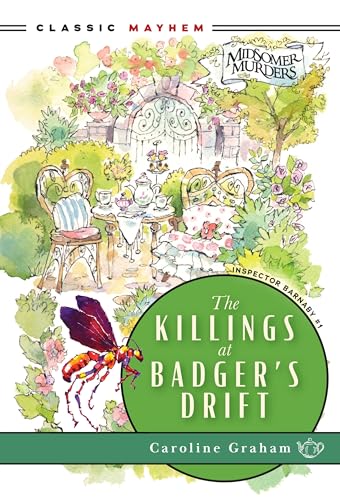 The Killings at Badger's Drift (Inspector Barnaby, 1, Band 1) von Felony & Mayhem