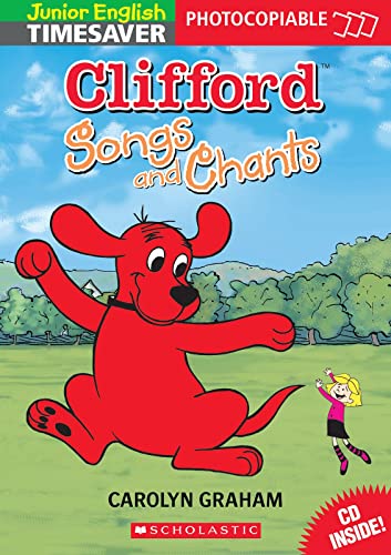Clifford Songs and Chants with CD (Timesaver)