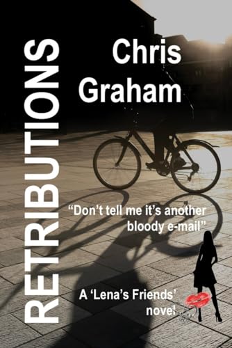 Retributions: A "Lena's Friends" Crime thriller. von Independently published