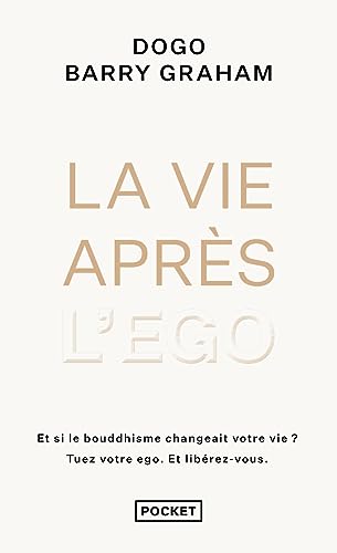 La Vie après l'ego
