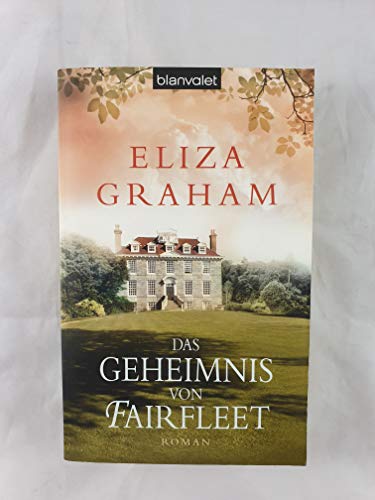 Das Geheimnis von Fairfleet: Roman
