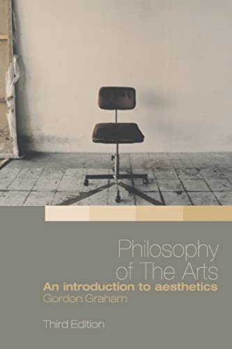 Philosophy of the Arts: An Introduction to Aesthetics von Routledge