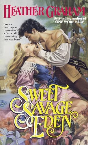 Sweet Savage Eden (The North American Woman Trilogy, Band 1) von DELL