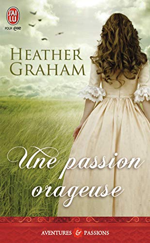 Une passion orageuse Une passion orageuse von J'AI LU