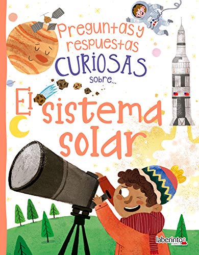 Preguntas y respuestas curiosas sobre... El sistema solar Preguntas y respuestas curiosas sobre... El sistema solar