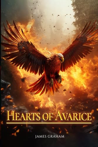 Hearts Of Avarice von Prime Publishing Agency
