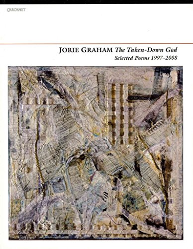The Taken-Down God: Selected Poems 1997-2008