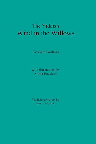 The Yiddish Wind in the Willows von B. Goldstein Publishing