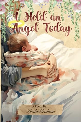 I Held An Angel Today von Franklin Publishers