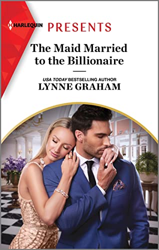 The Maid Married to the Billionaire (Cinderella Sisters for Billionaires, 1)