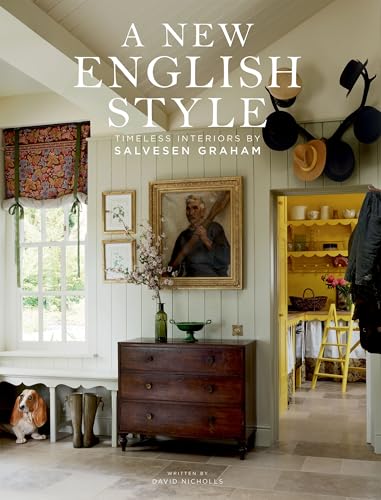 A New English Style: Timeless Interiors von Hardie Grant London Ltd.