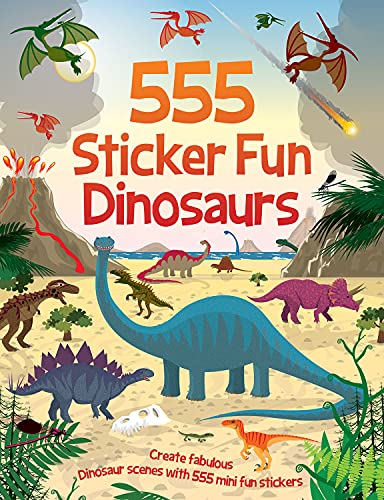 555 Sticker Fun - Dinosaurs Activity Book 555 Sticker Fun - Dinosaurs Activity Book