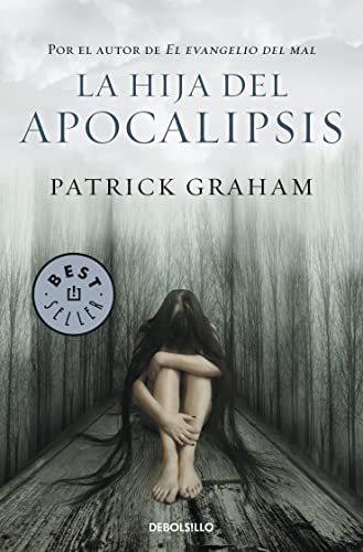La hija del apocalipsis (Best Seller) von DEBOLSILLO