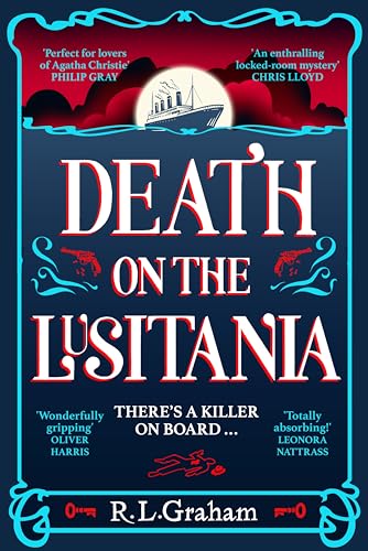Death on the Lusitania: An Agatha Christie-Inspired WW1 Mystery on a Luxury Ocean Liner (Patrick Gallagher, 1, Band 1) von Pan